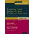 thumbnail image 1 of Treatments That Work Renfrew Unified Treatment for Eating Disorders and Comorbidity: An Adaptation of the Unified Protocol, Therapist Guide, (Paperback), 1 of 1