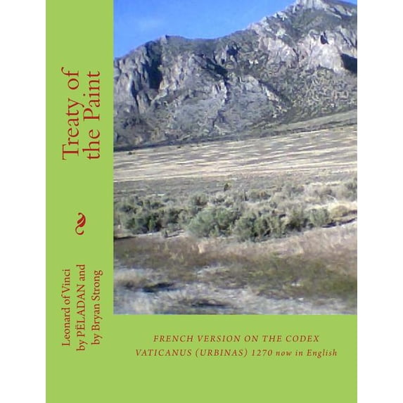 Treaty of the Paint: By Josephin-Aime Peladan Paperback 1502408406 9781502408402 Bryan W Strong, Josephin Aime Peladan