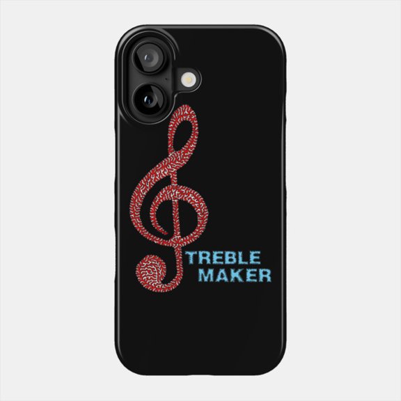 Treble Maker Music Slogan Case for Apple iPhone 11 12 13 14 15 16 17 Pro Max