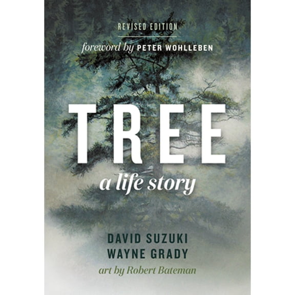 Pre-Owned Tree: A Life Story (Paperback) 1771644192 9781771644198