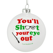 Tree Buddees Youll Shoot Your Eye Out Glass Christmas Ornament