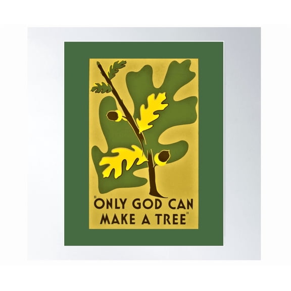 Tree Conservation ~ Only God Can Make A Tree ~ 1938 Silkscreen Poster Wall Art Modern Wall Decor For Living Room Bedroom