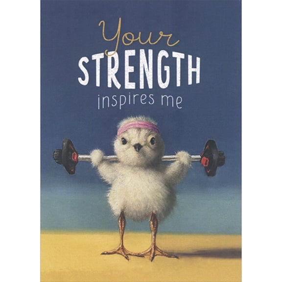 Tree-Free Greetings Your Strength Inspires Me: Weight Lifting Chicken Encouragement Card