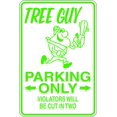 thumbnail image 1 of Tree Guy -Parking Signs - Picture Art - Peel & Stick Vinyl Wall Decal Sticker Size : 9 Inches X 18 Inches, 1 of 1
