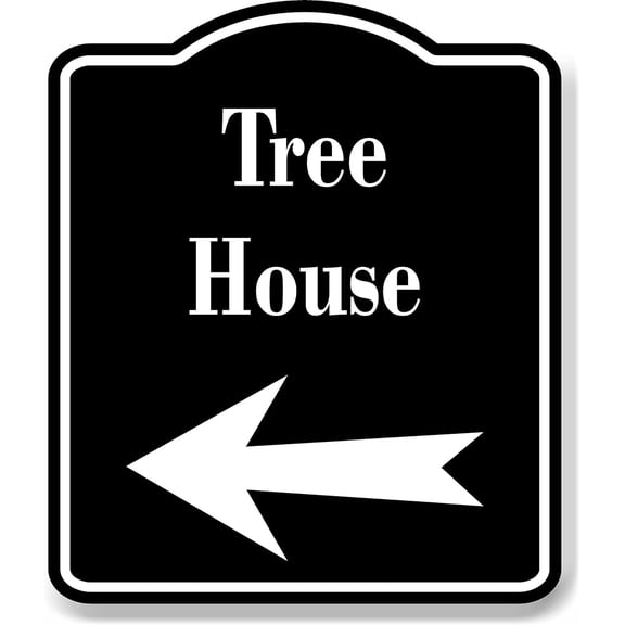 Tree House Left Arrow BLACK Aluminum Composite Sign, 8.5"x10"