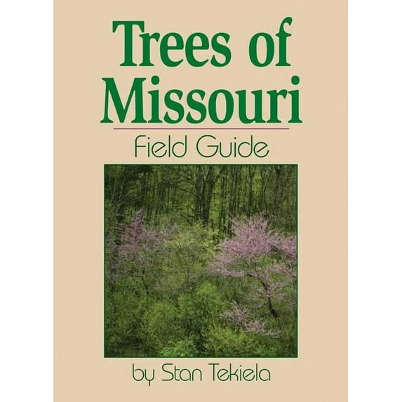 Tree Identification Guides: Trees of Missouri Field Guide (Paperback)
