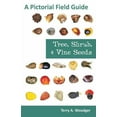 thumbnail image 1 of Tree, Shrub, and Vine Seeds: A Pictorial Field Guide, (Paperback), 1 of 1