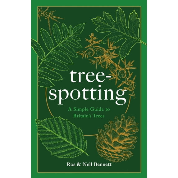 Tree Simple Tree-Spotting: A Simple Guide to Britain's Trees, (Hardcover) - Walmart.com