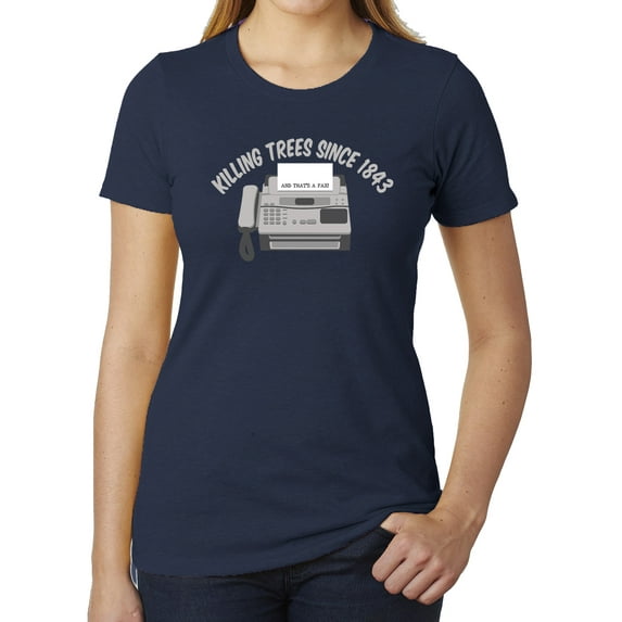 Tree killing Fax machine Funny Woman's T-shirts, Retro tees, Graphic Shirts - Heather Navy MH200WFUN S13 L