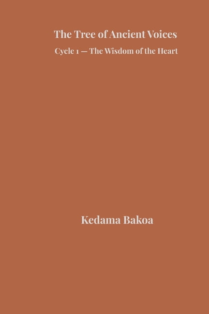 The Tree of Ancient Voices, (Paperback)