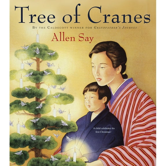 Tree of Cranes: A Christmas Holiday Book for Kids, (Paperback)