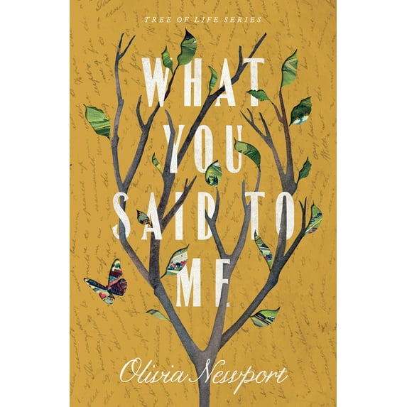 Tree of Life: What You Said to Me (Series #4) (Paperback)