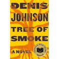 thumbnail image 1 of Pre-Owned Tree of Smoke, Paperback by Johnson, Denis, ISBN 0312427743, ISBN-13 9780312427740, 1 of 1