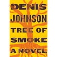 thumbnail image 1 of Pre-Owned Tree of Smoke: A Novel (Hardcover) 0374279128 9780374279127, 1 of 1