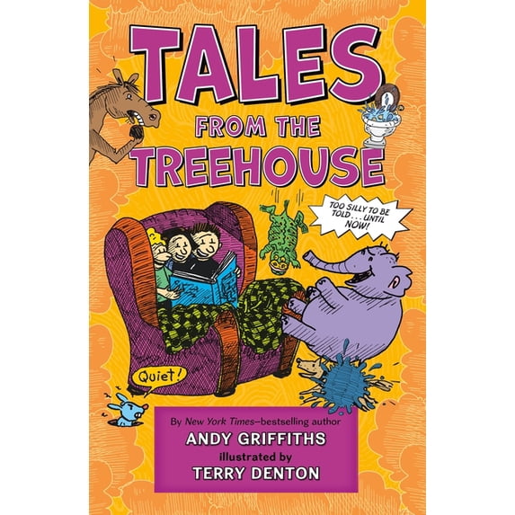 Treehouse Books Tales from the Treehouse: Too Silly to Be Told . . . Until Now!, (Hardcover)