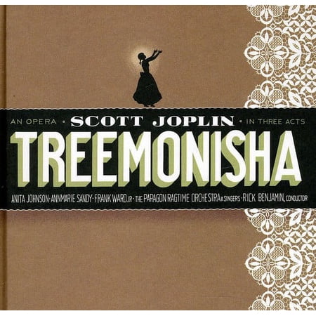 Treemonisha: Opera in Three Acts 1911