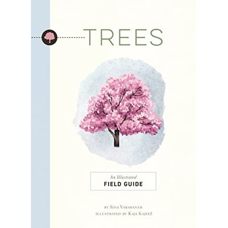 Pre-Owned Trees: An Illustrated Field Guide (Paperback) 1951511670 9781951511678