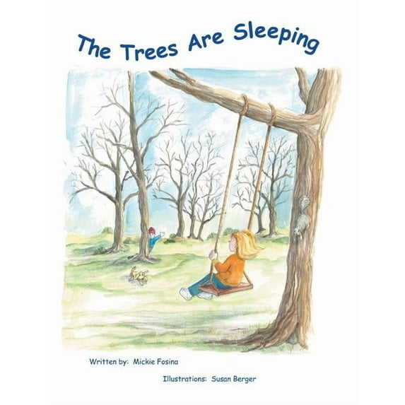 The Trees Are Sleeping (Paperback)