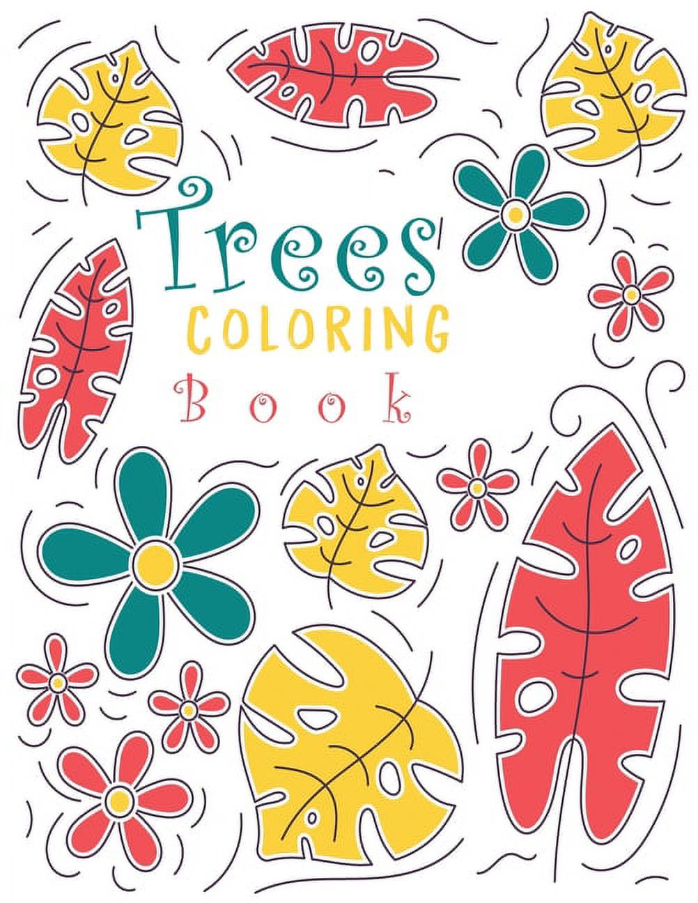 Trees Coloring Book: Adults Relaxation Creative Haven Beautiful Trees ...
