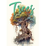 Trees Coloring Book for Adults Trees Coloring Book Grayscale Tree Coloring Book for Adults fantasy coloring book trees , Paperback