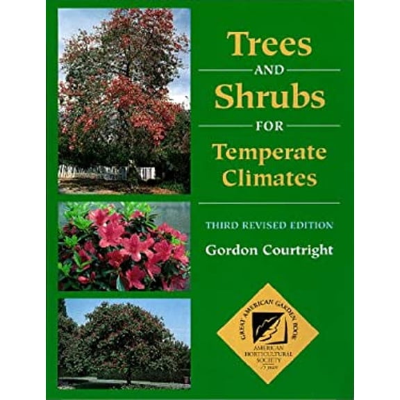 Pre-Owned Trees and Shrubs for Temperate Climates (Paperback) 0881924156 9780881924152