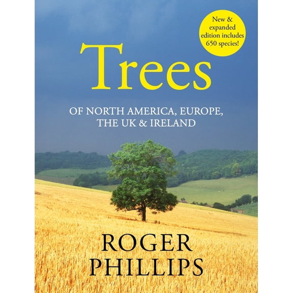 Trees: Of North America, Europe, the UK & Ireland, (Hardcover)