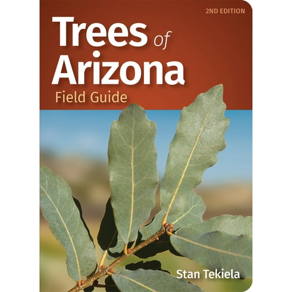 Tree Identification Guides Trees of Arizona Field Guide, (Paperback)
