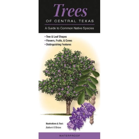 Pre-Owned Trees of Central Texas: A Guide to Common Native Species (Quick Reference Guides), 9780982490525, 0982490526, Paperback, pamphlet edition