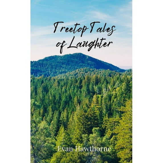 Treetop Tales of Laughter, (Paperback)