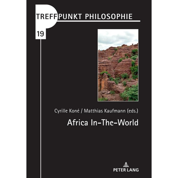 Treffpunkt Philosophie: Africa In-The-World (Hardcover)