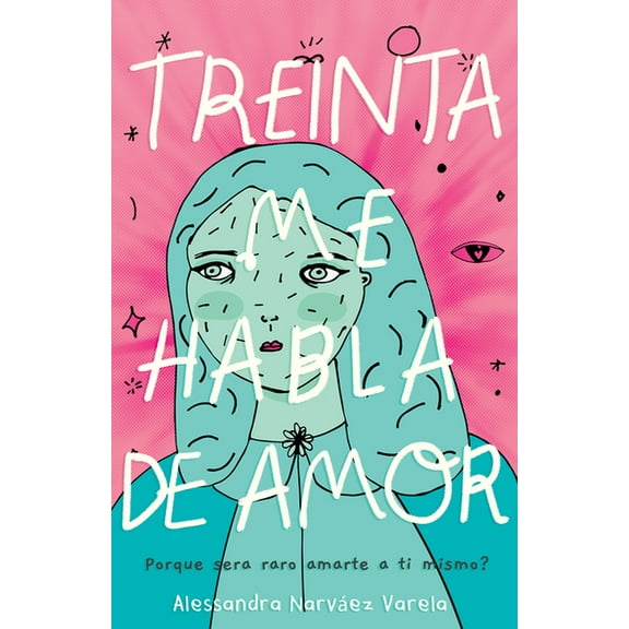 Treinta Me Habla de Amor, (Paperback)
