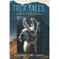 thumbnail image 1 of Trek Tales : A Woman's Journey of Self-discovery Packing Llamas in the California Wilderness, 1 of 1