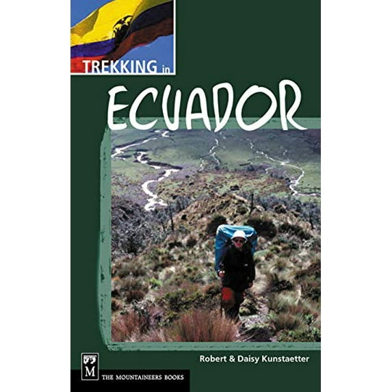 Pre-Owned Trekking in Ecuador (Paperback) 0898868246 9780898868241