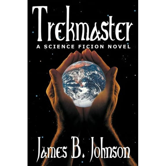 Trekmaster: A Science Fiction Novel, (Paperback)