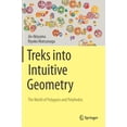 thumbnail image 1 of Treks Into Intuitive Geometry: The World of Polygons and Polyhedra (Hardcover), 1 of 1