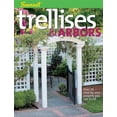 thumbnail image 1 of Pre-Owned Trellises & Arbors: Over 35 Step-by-step Projects You Can Build (Paperback) 037601797X 9780376017970, 1 of 1