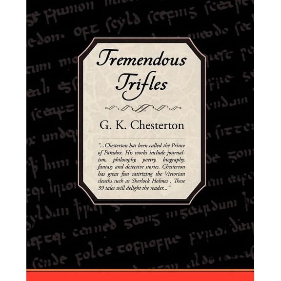 Tremendous Trifles, (Paperback)