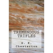 Tremendous Trifles Paperback