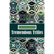 Tremendous Trifles, Paperback