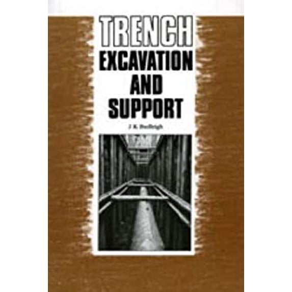 Pre-Owned Trench Excavation and Support 9780727713476 /