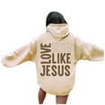 thumbnail image 1 of TrendOFT Christian Graphic Hoodies for Teen Girls Aesthetic Cute Oversized Fall Sweatshirt Love Like Jesus Graphic Hoodie for Women Beige L, 1 of 6