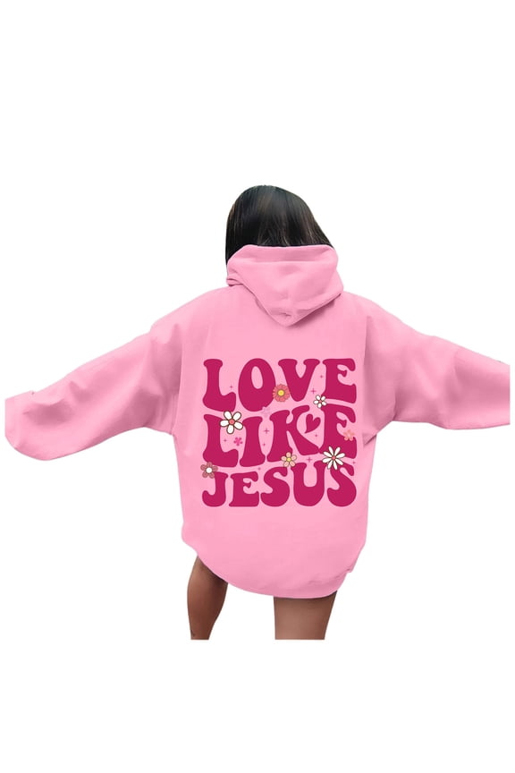 Christian Hoodies for Women Love Like Jesus Graphic Sweatshirt Bible Verse Religious Pullover Tops Pink S