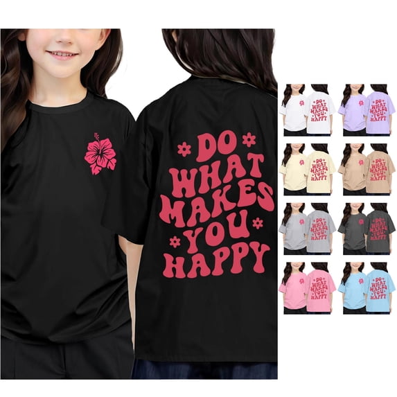Trendfront Girls Do What Makes You Happy T Shirt Hibiscus Back Print Short Sleeve Crew Neck Positive Quote Graphic Tees