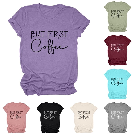 Trendfront Womens But First Coffee Graphic T Shirt Crewneck Short Sleeve Coffee Lover Letter Print Casual Everyday Tee Tops