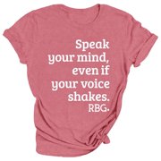 Trendfront Womens RBG Graphic T Shirt Crewneck Short Sleeve Speak Your Mind Even If Your Voice Shakes Inspirational Quote Print Casual Tee Tops