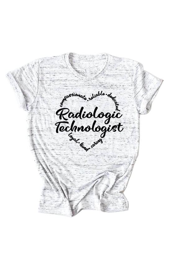 Womens Radiologic Technologist T Shirts V Neck Short Sleeve Appreciation Quote Graphic Healthcare Worker Tee Tops