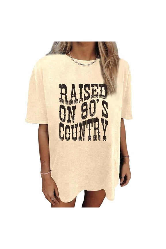 Womens Raised On 90s Country Graphic T Shirt Crewneck Short Sleeve Country Music Letter Print Oversized Casual Tee Tops