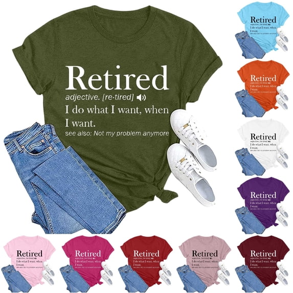 Trendfront Womens Retired Graphic T Shirts Crewneck Short Sleeve Retired I Do What I Want When I Want Letter Print Casual Retirement Gift Tee Tops