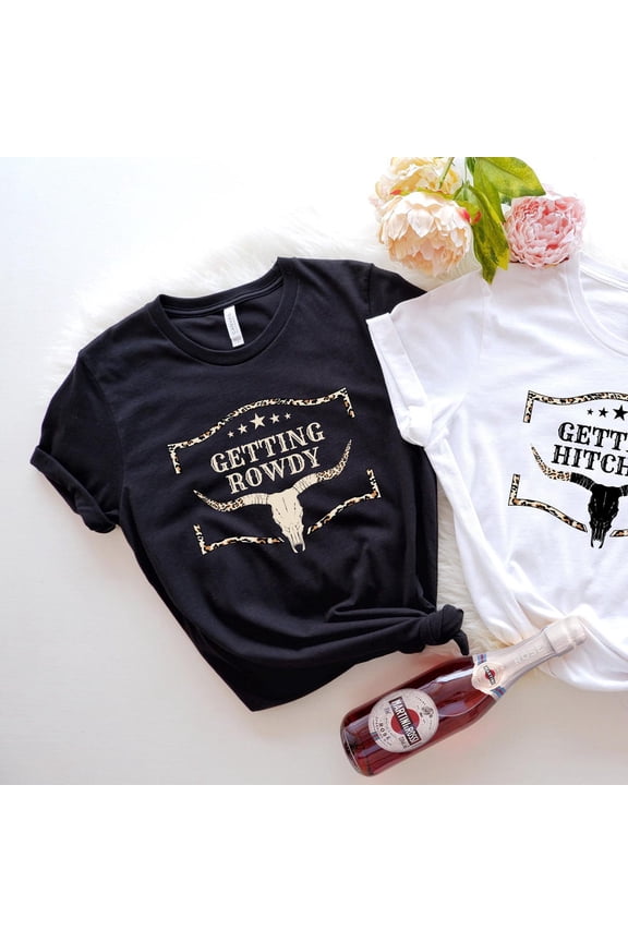 Trending Tee With Getting Hitched Rowdy Shirts, Country Bachelorette Shirt, Team Bride Shirt, Bride Shirt, Western Bachelorette Party Favors, Wedding Gifts, Birthday Gifts; For Men & Women