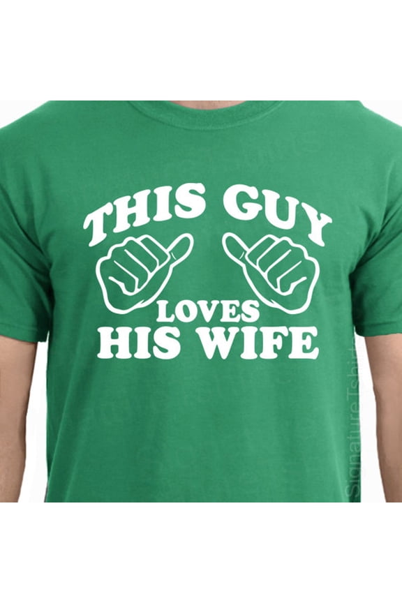 Trending Tee With This Guy Loves His Wife - Gift Idea Foror Wedding Anniversary Marriage Valentine'S Father'S Day Engagement Tee Shirt T-Shirt Tshirt Vintage Birthday Gifts; For Men & Women